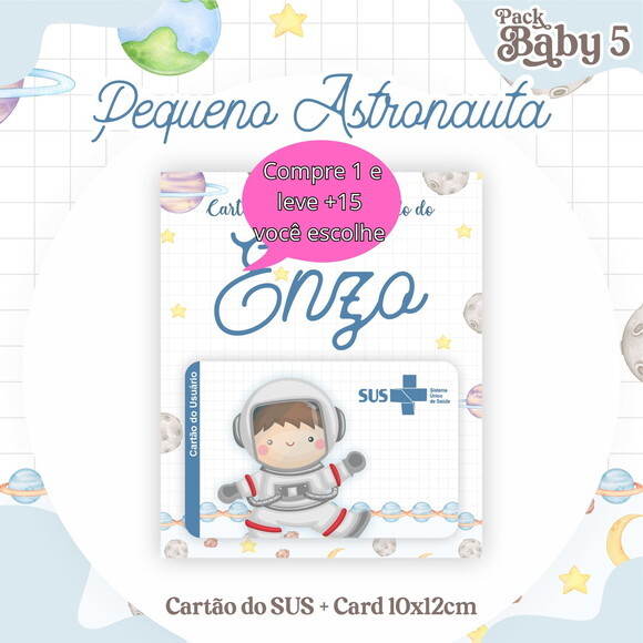 Arquivo Digital Cartão Sus Pequeno Astronauta #2246