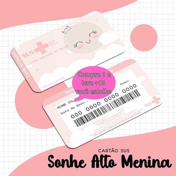 Arquivo Digital Cartão Sus Sonhe Alto Menina #1697