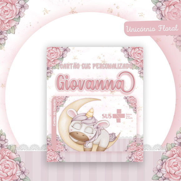 Arquivo Digital Cartão Sus Unicórnio Floral #2581