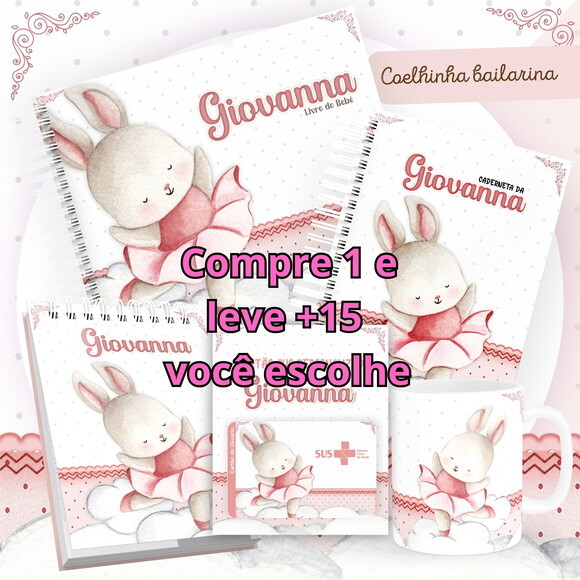 Arquivo Livro do Bebê e Caderneta Coelhinha Bailarina #1485