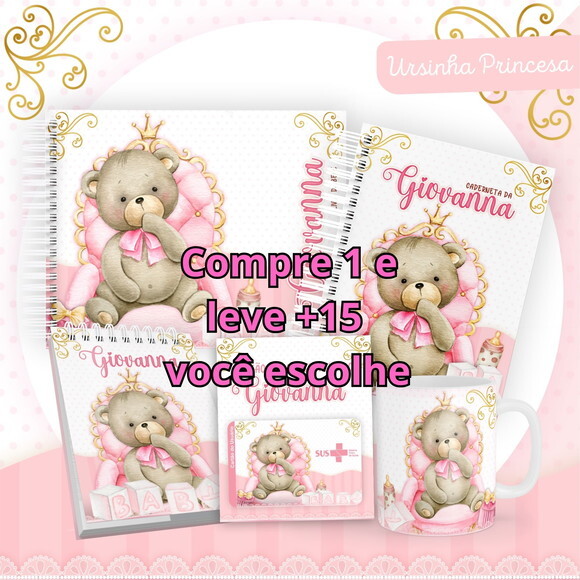 Arquivo Livro do Bebê e Caderneta Ursinha Princesa #1444