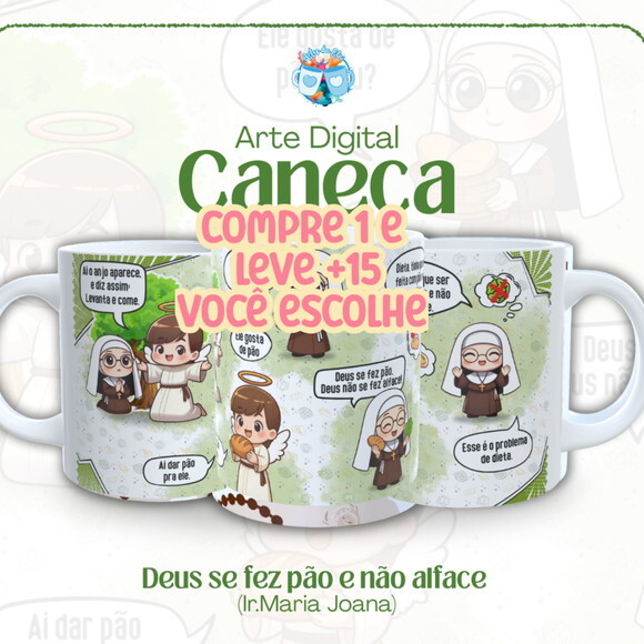 Arte de Caneca Deus se Fez Pão e Ir.maria Joana #7566