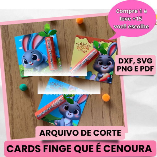 Arquivo de Corte Cards Finge Que É Cenoura Páscoa #4213