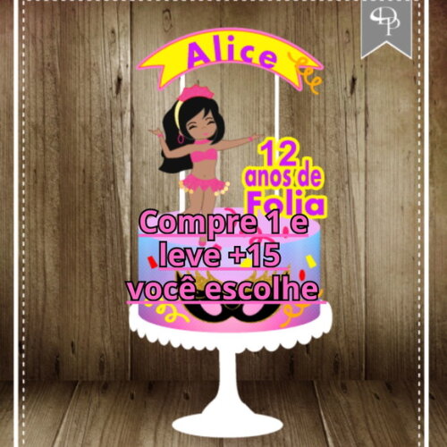 Arquivo de Corte Topo de Bolo Carnaval #6382