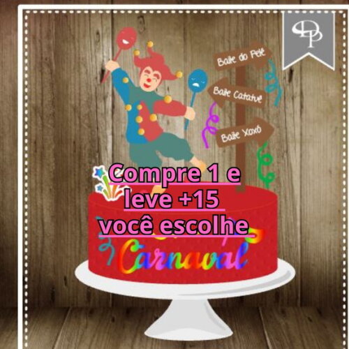Arquivo de Corte Topo de Bolo Carnaval #6436