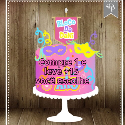 Arquivo de Corte Topo de Bolo Carnaval #6450