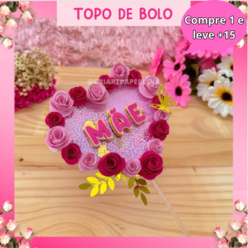 Arquivo de Corte Topo de Bolo Dia das Mães #3910