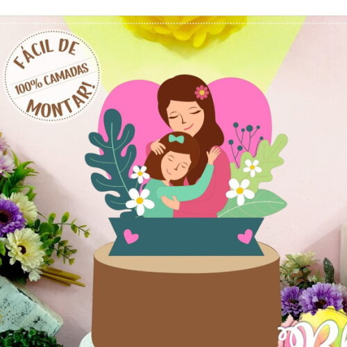 Arquivo de Corte Topo de Bolo Dia das Mães #421