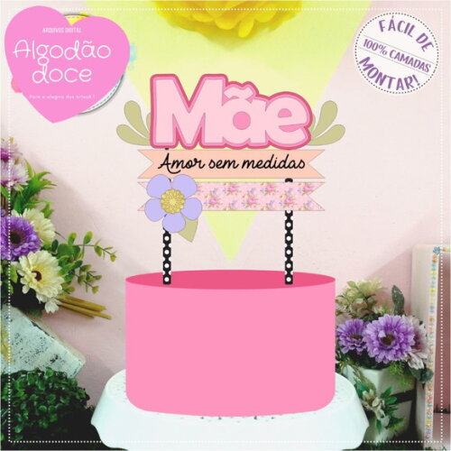 Arquivo de Corte Topo de Bolo Dia das Mães #463