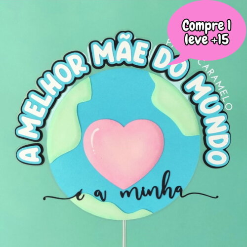Arquivo de Corte Topo de Bolo Dia das Mães #509