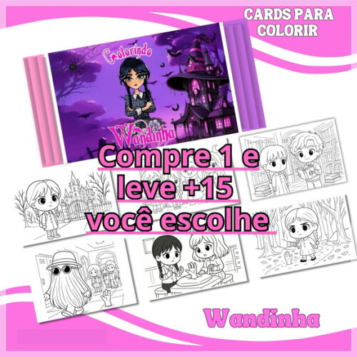 Arquivo Digital Card Colorir Wandinha #6885