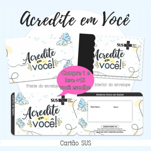 Arquivo Digital Cartão Sus Acredite em Você #2118