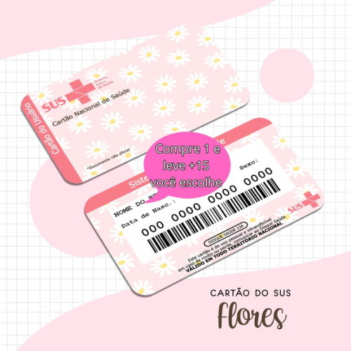 Arquivo Digital Cartão Sus Adulto Flores #1626
