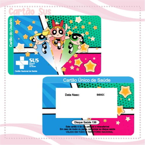 Arquivo Digital Cartão Sus as Meninas Super Poderosas #2018