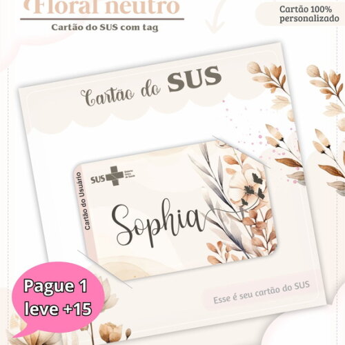 Arquivo Digital Cartão Sus Floral Neutro #3297