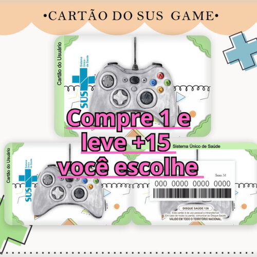 Arquivo Digital Cartão Sus Game #1754