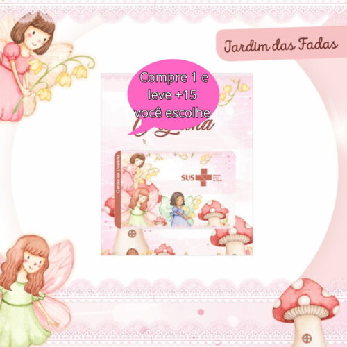 Arquivo Digital Cartão Sus Jardim das Fadas #2363
