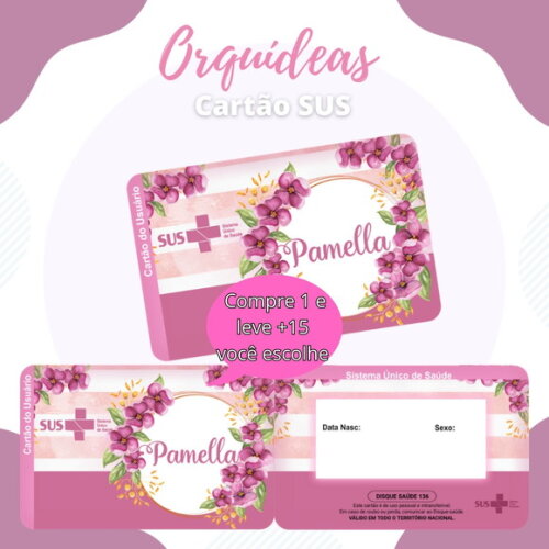 Arquivo Digital Cartão Sus Orquídeas #580