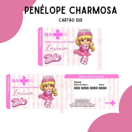 Arquivo Digital Cartão Sus Penélope Charmosa #3064