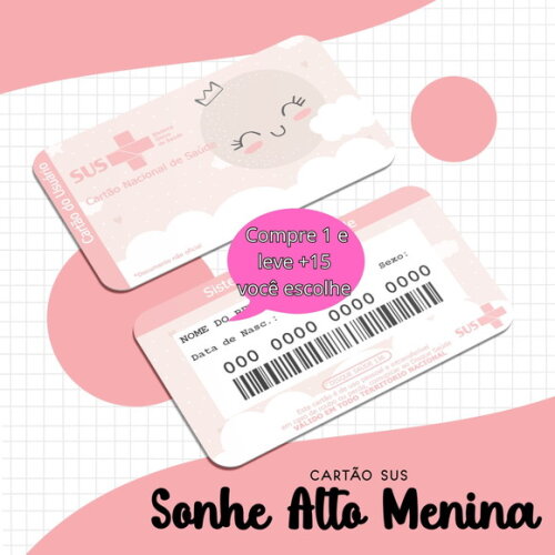 Arquivo Digital Cartão Sus Sonhe Alto Menina #1697