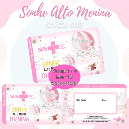 Arquivo Digital Cartão Sus Sonhe Alto Menina #570