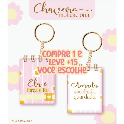 Arquivo Digital Chaveiro Motivacional Feminino #7176
