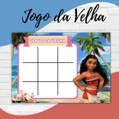 Arquivo Digital Jogo da Velha Moana #3075