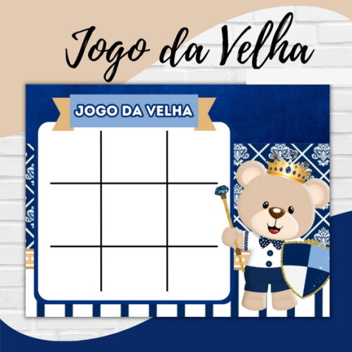 Arquivo Digital Jogo da Velha Ursinho Príncipe #2722