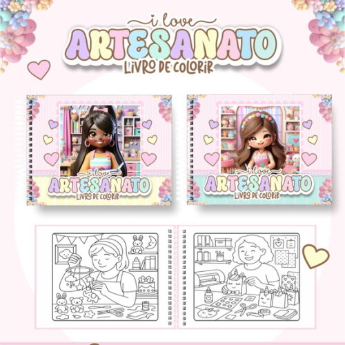 Arquivo Digital Livro de Colorir I Love Artesanato #7096
