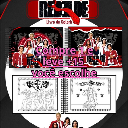 Arquivo Digital Livro de Colorir Rebelde #6879