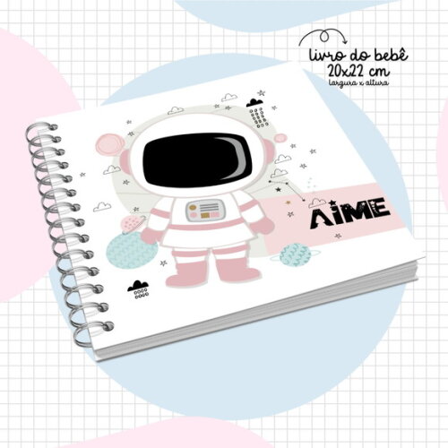 Arquivo Digital Livro do Bebê Astronauta Menina #2913