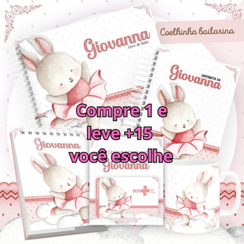 Arquivo Livro do Bebê e Caderneta Coelhinha Bailarina #1485