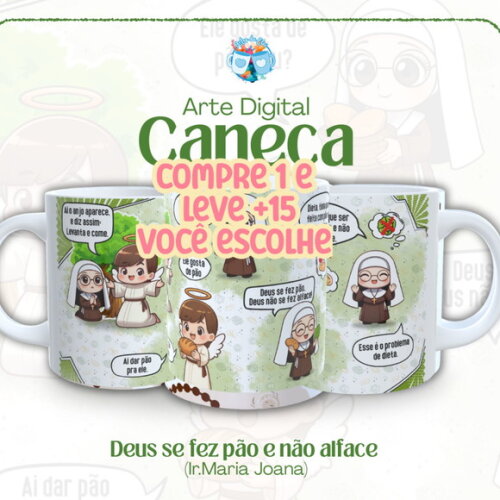Arte de Caneca Deus se Fez Pão e Ir.maria Joana #7566