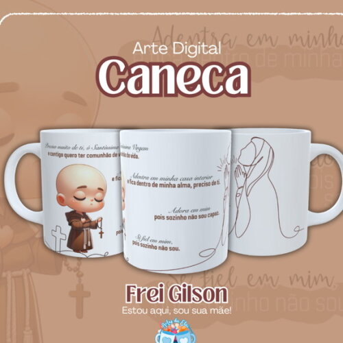 Arte de Caneca Frei Gilson Estou Aqui, Sou Tua Mãe #7562