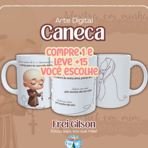 Arte de Caneca Frei Gilson Estou Aqui, Sou Tua Mãe #7562