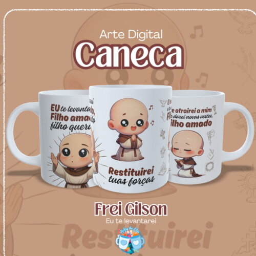 Arte de Caneca Frei Gilson Eu Te Levantarei #7565
