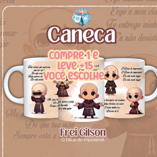 Arte de Caneca Frei Gilson o Deus do Impossível #7560