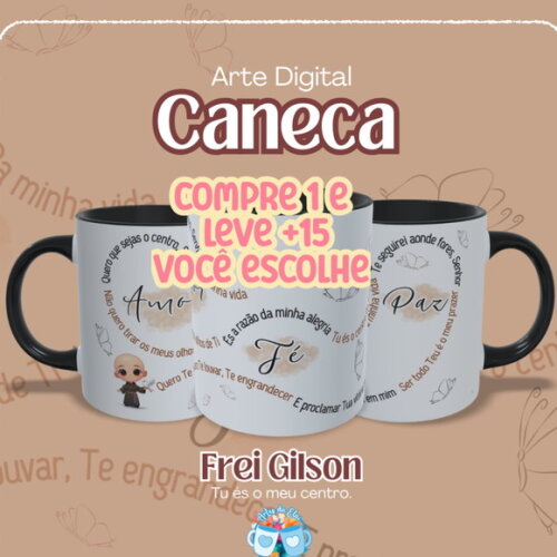 Arte de Caneca Frei Gilson Tu És o Centro #7561