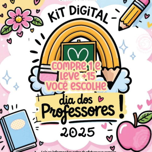 Kit Digital Dia dos Professores 2025 #7151