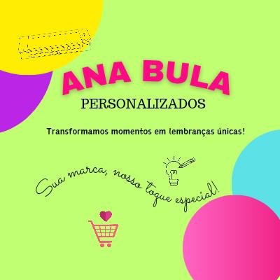 Ana Bula Personalizados