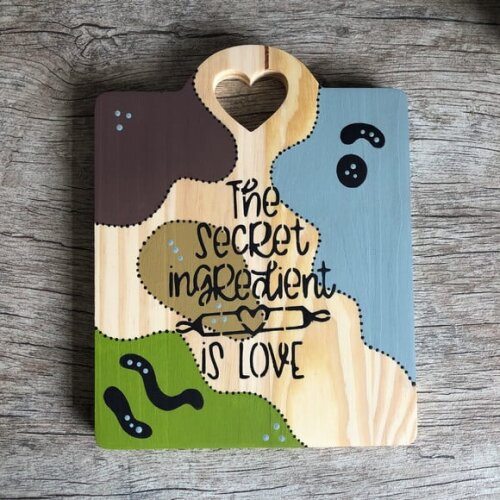 Tábua The Secret Ingredient Is Love - Pintura Orgânica