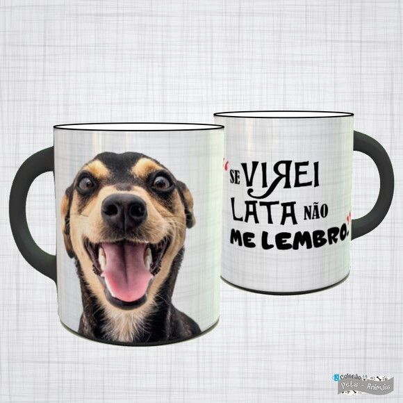 Caneca Porcelana pet se virei lata nao me lembro vira lata