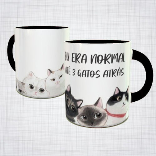Caneca Porcelana gatinhos eu era normal até 3 gatos atrás
