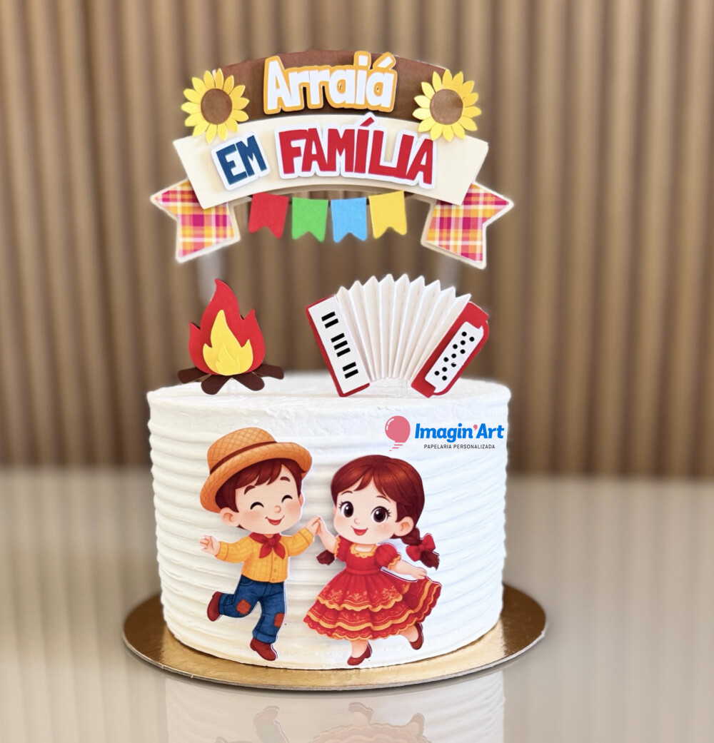 TOPO DE BOLO SÃO JOÃO ARRAIÁ EM FAMÍLIA - ARQUIVO DIGITAL