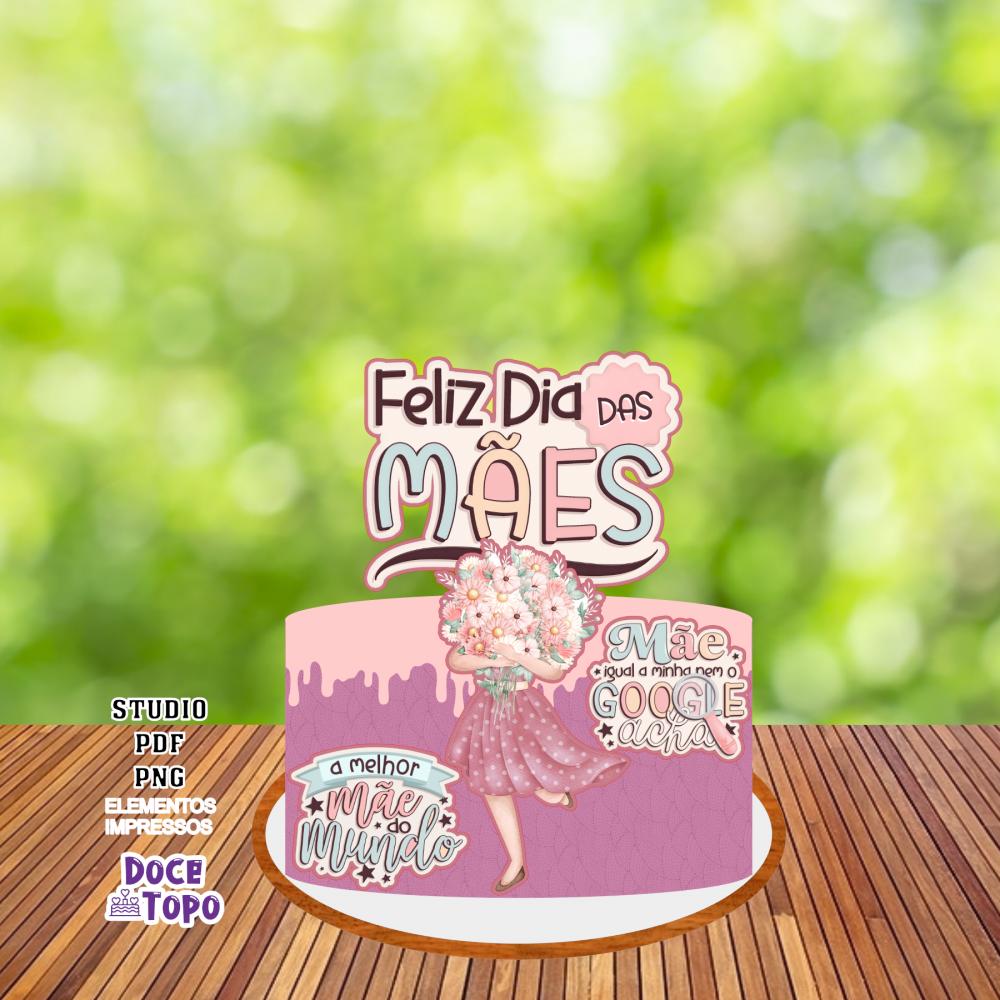 Topo de Bolo Dia das Mães 05 Studio/PDF/PNG