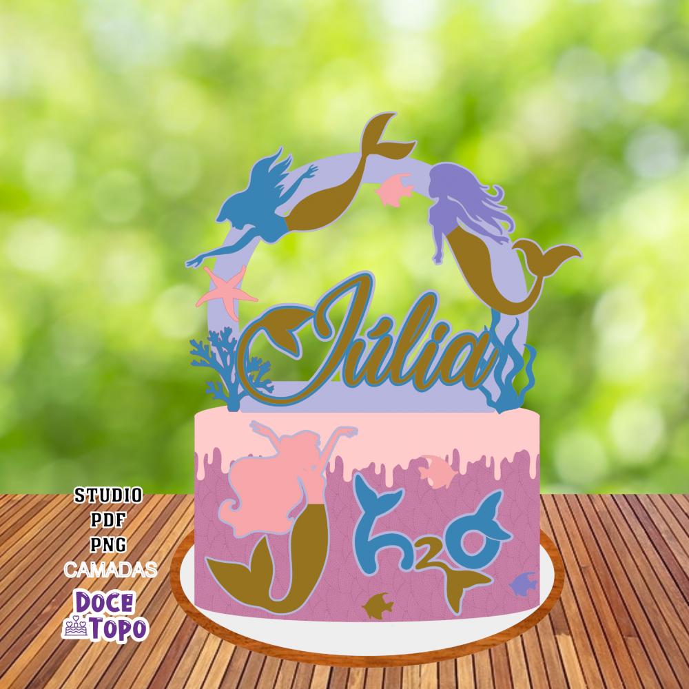 Topo de Bolo H2O Mermaid Adventure Studio/PDF/PNG