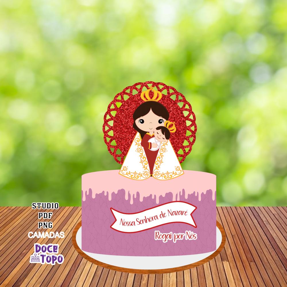 Topo de Bolo Nossa Senhora de Nazaré 02 Studio/PDF/PNG