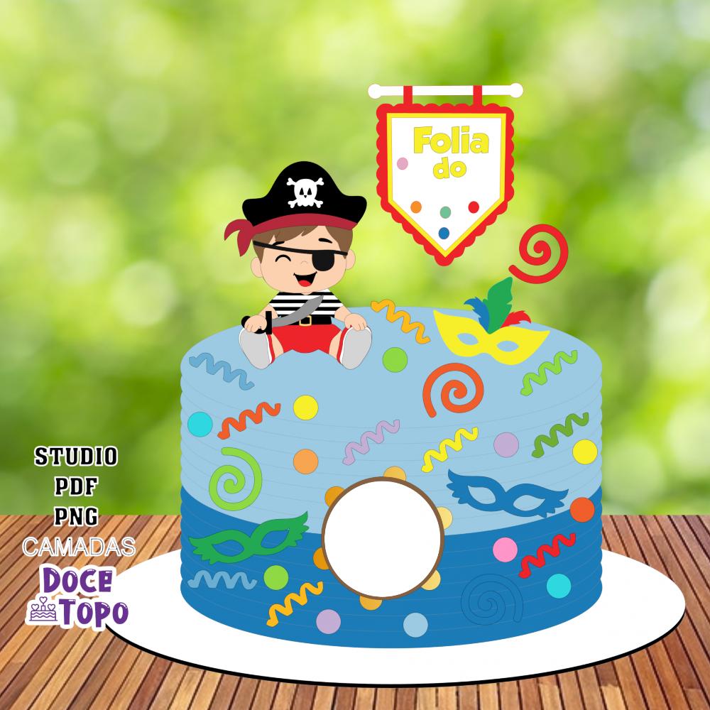 Topo de Bolo Carnaval 47 Pirata Studio/PDF/PNG