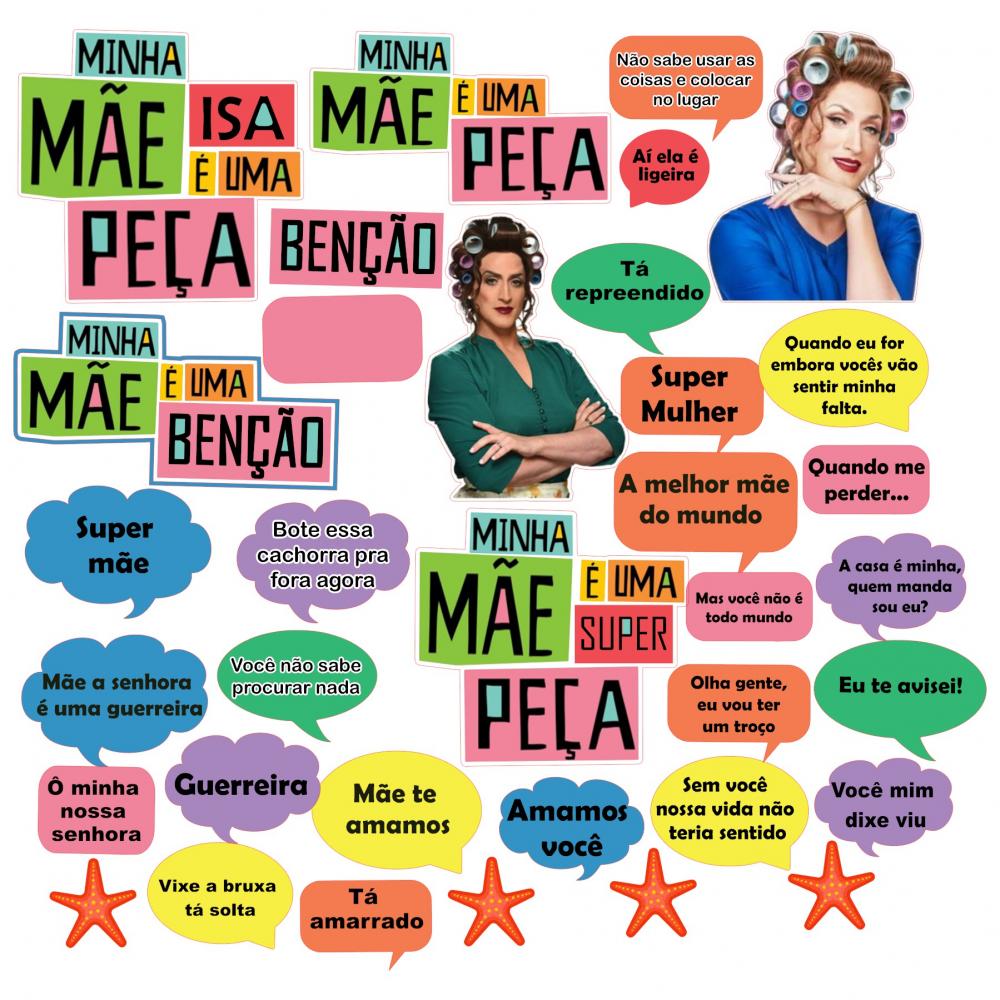 Topo de Bolo Minha Mãe é uma Peça 06 Somente Studio