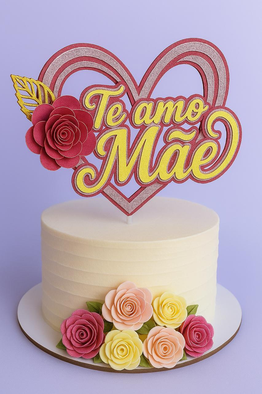 Topo de Bolo Dia das Mães 14 Somente Studio